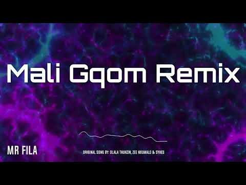 Mali Gqom Remix