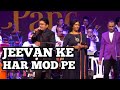 JEEVAN KE HAR MOD PE ALOK KATDARE SHAILAJA S SIDDHARTH ENTERTAINERS