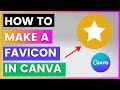 How To Make A Favicon In Canva In 2025
