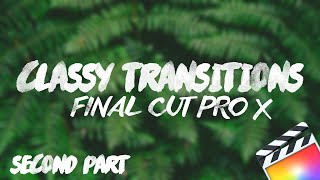 Epic Classy Transitions You MUST Download !!!