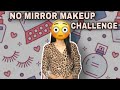 NO MIRROR MAKEUP CHALLENGE Varsha Thapa