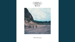 Darling West - Rolling On