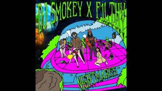 DJ Smokey x Filthy - Nightmares