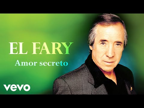 El Fary - Amor Secreto (Cover Audio. Remasterizado)