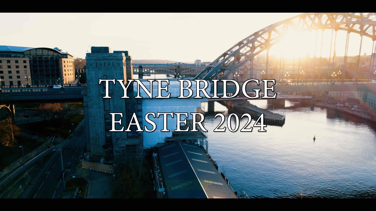 Tyne Bridge Easter Weekend 2024
