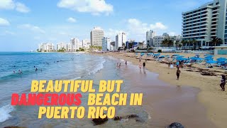 The Beautiful but Dangerous Beach in San Juan Puerto Rico | Condado Beach