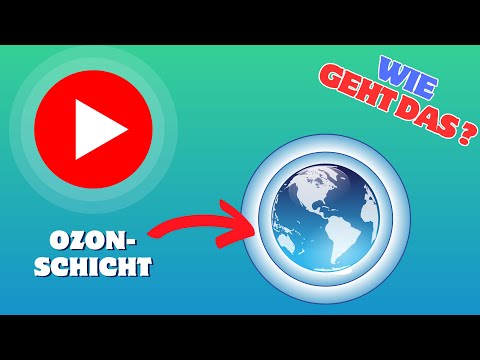 Wie funktioniert die OZONSCHICHT