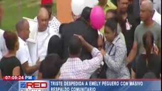 Triste despedida a Emely Peguero con masivo respaldo comunitario