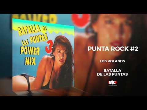 Batalla de las puntas, vol 3 – Los Rolands - Punta Rock #2 (Audio Oficial) | Música Catracha