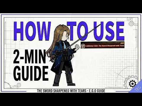 Limbus Company - 🪓2 MIN HOW TO GUIDE : "THE SWORD SHARPENED WITH TEARS" RODION (Lobotomy E.G.O)