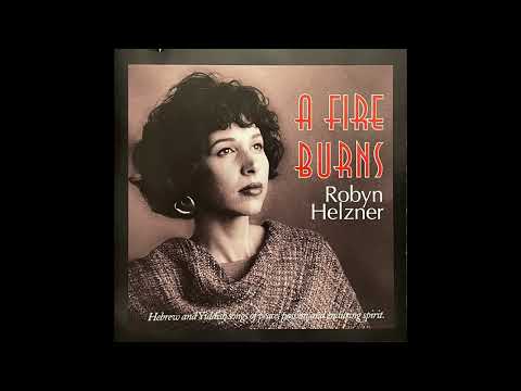 Robyn Helzner - A Fire Burns (1999)