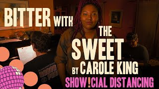 &quot;Bitter With The Sweet&quot; by Carole King