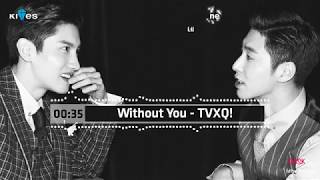 [Vietsub Kara] Without you - TVXQ!