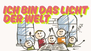 Ich bin das Licht der Welt (Lyric Video)