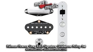 Matt's Music - Fishman Fluence Greg Koch Gristletone Pickups - Chris Bryant