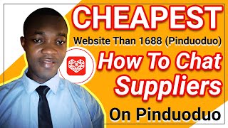 how to chat suppliers on pinduoduo