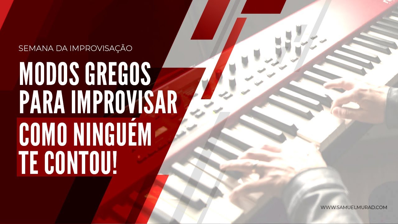 COMO IMPROVISAR em ALTO NÍVEL com MODOS GREGOS | #Aula103 #SemanaDaImprovisação