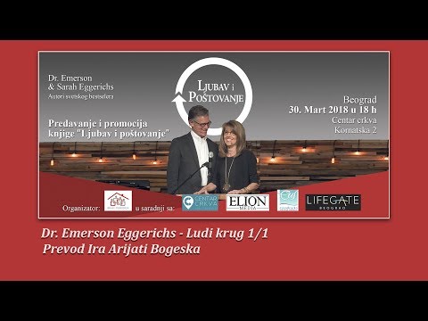 Ludi krug 1/2 Dr. Emerson Eggerichs_Ljubav i poštovanje