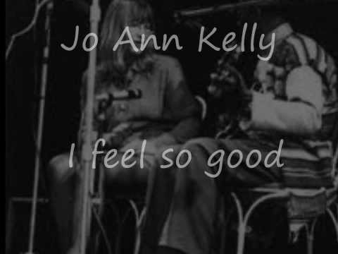Jo Ann Kelly-I Feel So Good