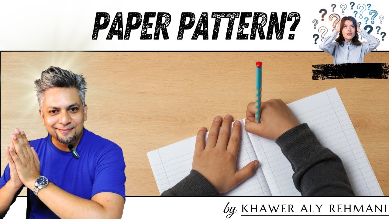 Paper Pattern - O Level/IGCSE BS