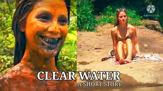 SCI-FIC  CLEAR WATER  A SHORT STORY MOVIE