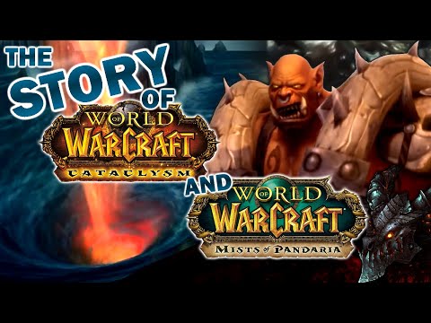 The Story of Cataclysm and Garrosh Hellscream