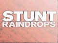 Stunt Raindrops Extended Mix 