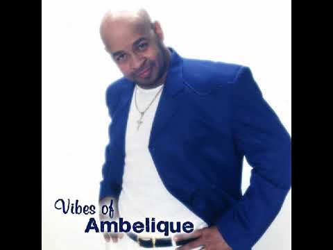 Best Of Ambelique Mix