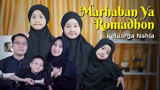 Download lagu MARHABAN YA ROMADHON COVER KELUARGA NAHLA... mp3