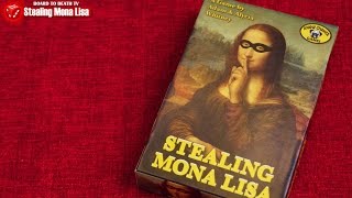 Stealing Mona Lisa - Board to Death TV