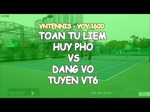 Toan Tu Liem 820 - Huy Pho 765 🆚 Dang Vo 810 - Tuyen Vt6 790 🎾 2008 Vntennis - Vov 1600
