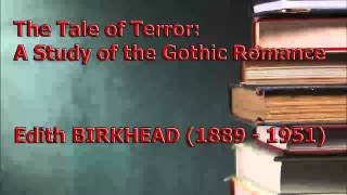 The Tale of Terror: A Study of the Gothic Romance (FULL Audiobook)