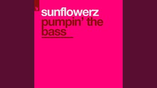 Pumpin' The Bass (Fascination Remix)