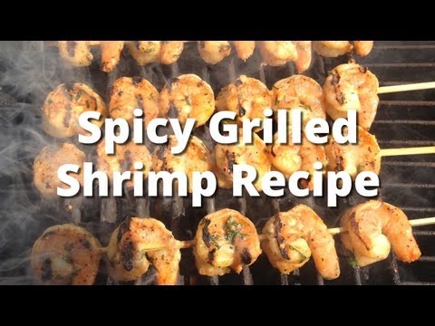 Grilled Shrimp Recipe - How To Grill Shrimp