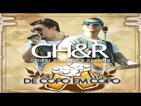 George Henrique e Rodrigo - De Copo em Copo (Bass Boosted)