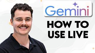 How To Use Google Gemini Live [2026 Guide]