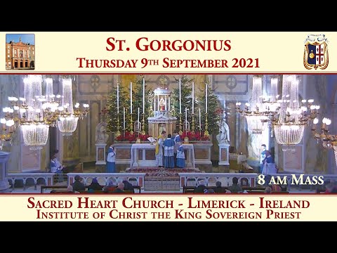 Thursday 9th September 2021: St. Gorgonius
