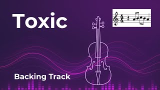 TOXIC 🌹 – Violin Cover | Britney Spears | Scrolling Music Sheet & Backing Track | Tutorial