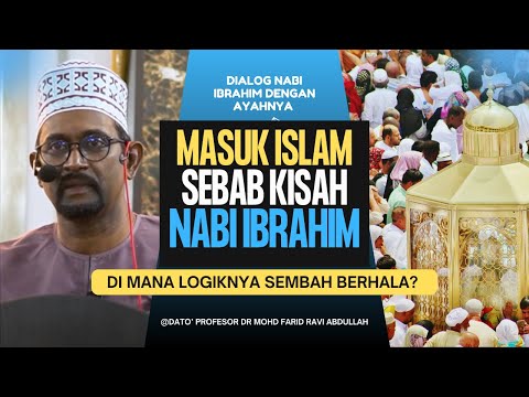 Ayah, Jangan Sembah Syaitan  | Dato Profesor Dr Mohd Farid Ravi Abdullah