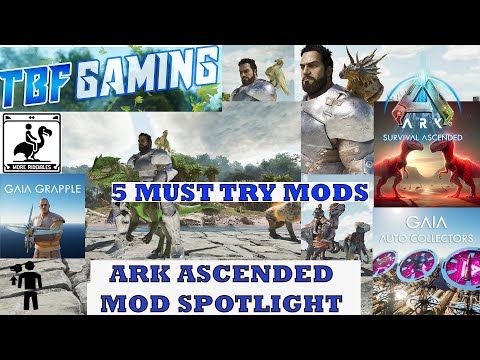 5 MUST TRY MODS! | Mod Spotlight | Ark Survival Ascended | Alpha Everything, Gaia Collectors & more!