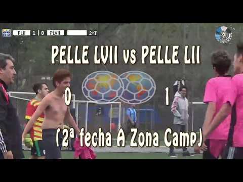 1 PELLE LII vs PELLE LVII 0 (2ª fecha A Zona Camp) - 01/05/2018
