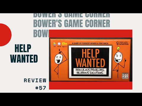 Bower's Game Corner: Help Wanted Preview