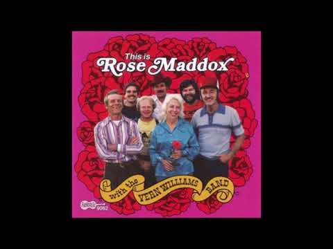 Rose Maddox - Silver Threads And Golden Needles [1980].