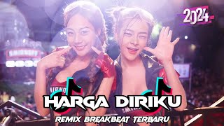 Download lagu YANG LAGI VIRAL !!! DJ HARGA DIRIKU BREAKBEAT FYP TIKTOK REMIX TERBARU FULL BASS 2024 mp3