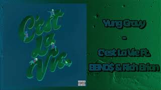 Yung Gravy - C'est La Vie Ft. BBNO$ & Rich Brian (Audio)