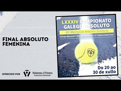 Campeonato Gallego Absoluto 2023 - Final Femenina (Celia Cerviño VS Laura Prieto)