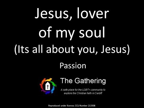 Jesus, Lover Of My Soul