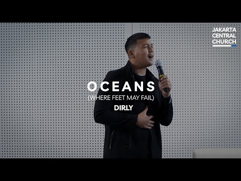 Oceans (Where Feet May Fail) - Dirly Dave / Live From JCC