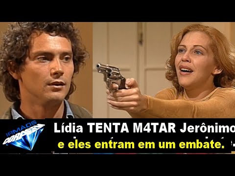 Lídia tenta M4tar Jerônimo e os dois entram em um embate e ele atira nela (Irmãos Coragem 1995)