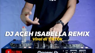 Download lagu DJ ACEH ISABELLA JUNGLE DUTCH 2023 VIRAL TIKTOK (ft RAFIQI) mp3